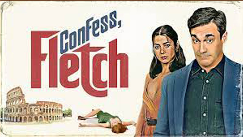 Confess, Fletch